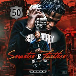 Smarter & Farther (Deluxe) [Explicit]