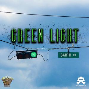 Green Light (Explicit)