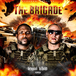 The Brigade (Explicit)