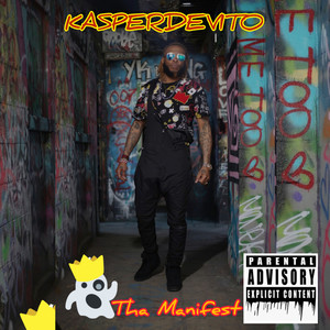 Tha Manifest (Explicit)