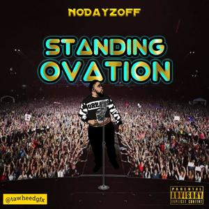 Standing Ovation (Explicit)