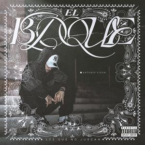 EL BLOQUE (Explicit)