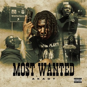 Mo$t Wanted (Explicit)