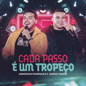 Cada Passo É Um Tropeço (Ao Vivo)