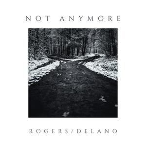 Not Anymore (feat. Peter Delano)