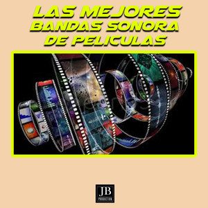 Las Mejores Bandas Sonora De Peliculas