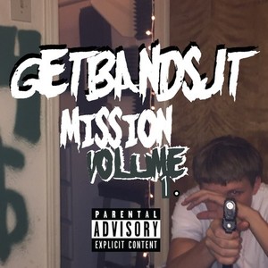 Mission, Vol. 1 (Explicit)