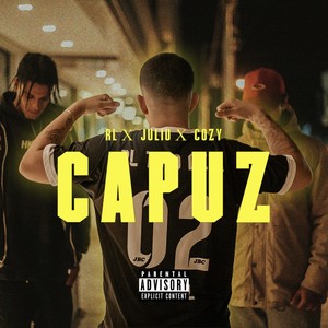 Capuz (Explicit)