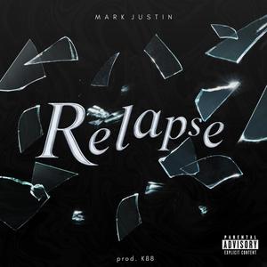 Relapse (Explicit)