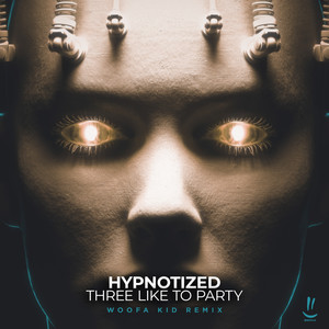 Hypnotized (woofa kid Remix)