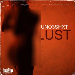 Lust (Explicit)