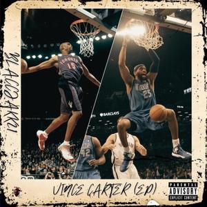 VINCE CARTER EP (Explicit)