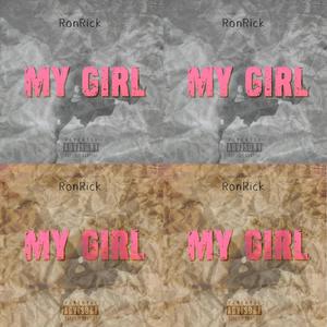 My Girl (Explicit)