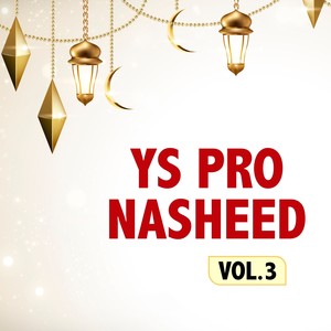 YS Pro Nasheed, Vol. 3