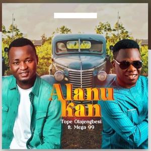 Alanu kan (feat. Mega 99)