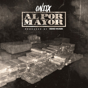 Al por Mayor (Explicit)