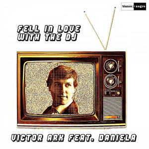 Fell in Love with the DJ (New Fresh Extended Remix)