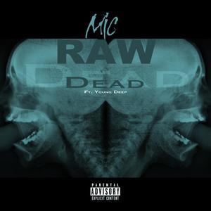 Dead (feat. Young Deep) [Explicit]