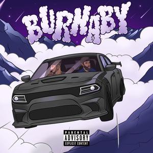 Burnaby (feat. Ashh) [Explicit]