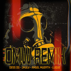 Omw (Remix|Explicit)