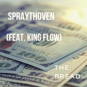 The Bread (feat. King Flow) (Explicit)