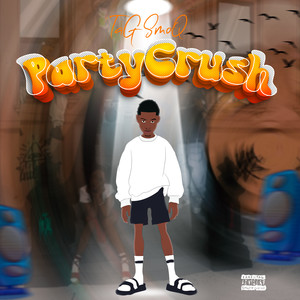 PARTY CRUSH (Explicit)