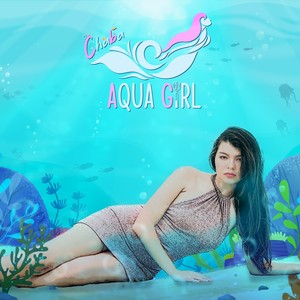 Aqua Girl (Explicit)
