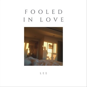 Fooled in Love