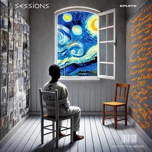 Sessions : Part One (Explicit)