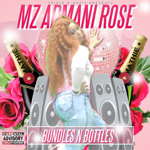 Bundles N Bottles (Explicit)