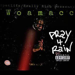 Pray 4 Rain (Explicit)