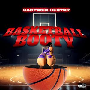 BASKETBALL BOOTY (Radio Edit)