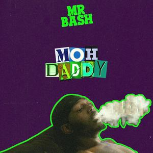 Moh Daddy (Explicit)