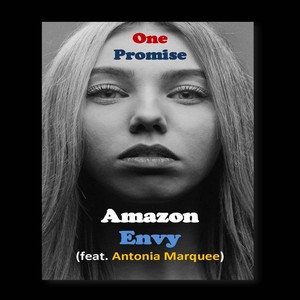 One Promise (feat. Antonia Marquee)