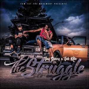 The Struggle (Explicit)