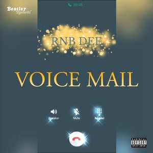 Voice Mail (Explicit)