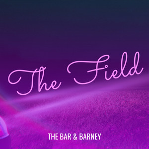 The Field (Explicit)