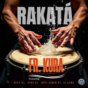 Rakata (feat. Miky DJ, Rino DJ, Bepi Comin' DJ & DJ Alma)