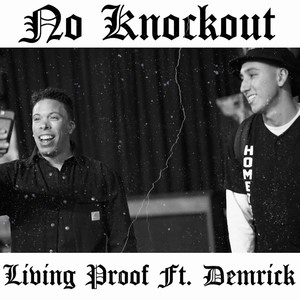 No Knockout (feat. Demrick)