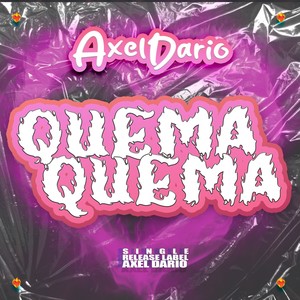 Quema Quema (Radio Edit)