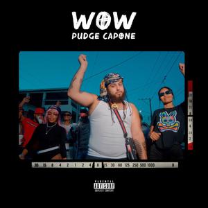 Wow (Explicit)