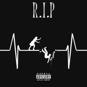 R.I.P (Explicit)