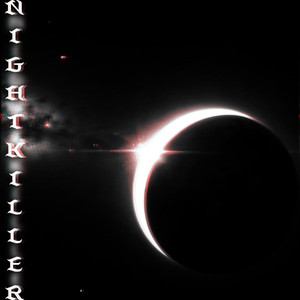 NIGHT KILLER (Slowed)