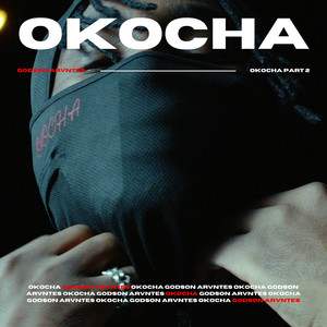 OKOCHA, Pt. 2 (Explicit)