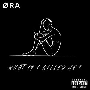 What If I Killed Me? (Explicit)