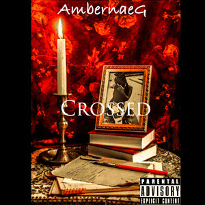 Crossed (Explicit)