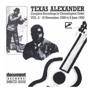 Texas Alexander Vol. 2 (1928-1930)