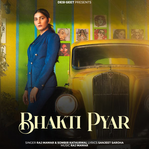 Bhakti Pyar