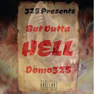 Bat Outta HELL (Explicit)