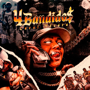 4 Bandidos (Explicit)